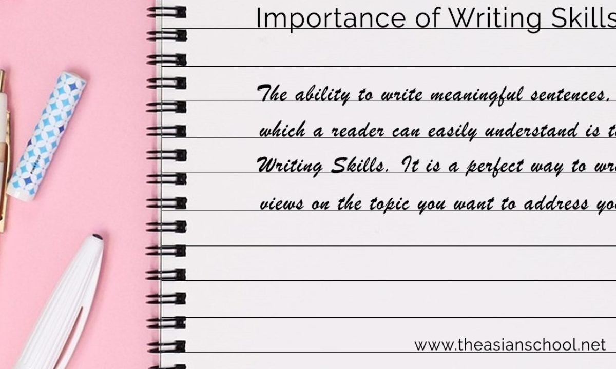 importance of writing skills in students life essay