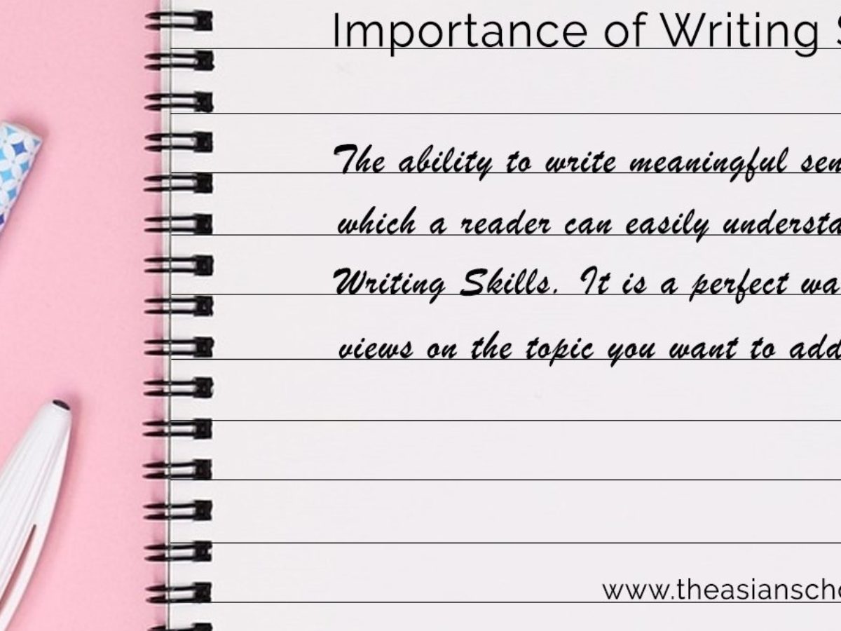 Importance of Writing Skills for Students