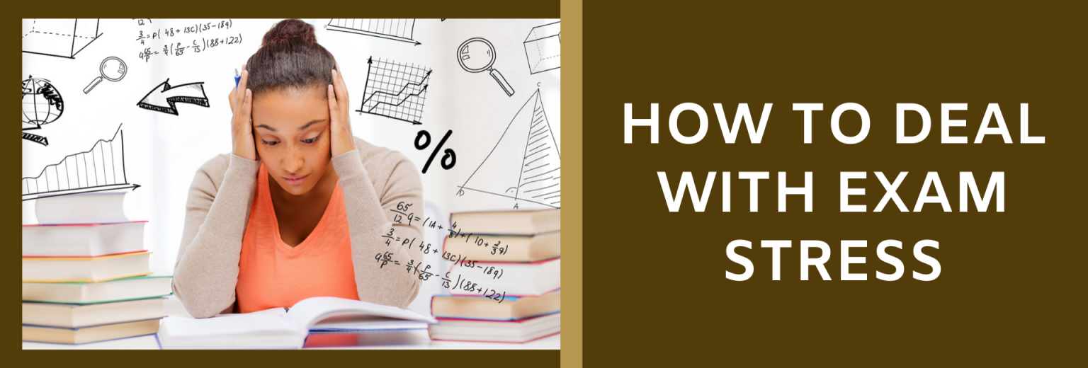 How to Deal with Exam Stress The Asian School