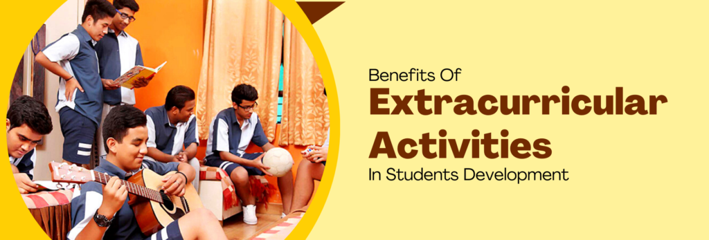 Benefits Of Extracurricular Activities In Students Development-featured image
