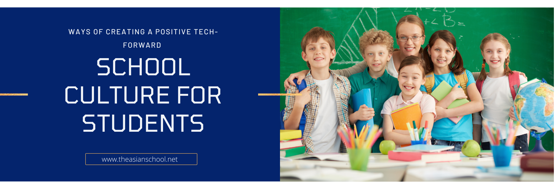 Ways Of Creating A Positive Tech-Forward School Culture For Students