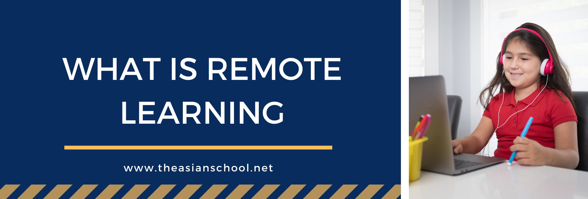 What Is Remote Learning