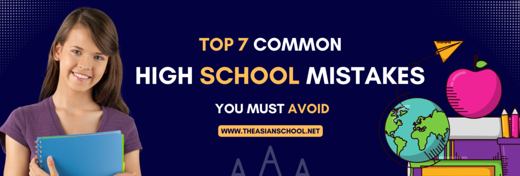 Common high school mistakes to avoid