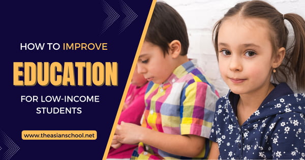 How To Improve Education For Low Income Students How To Improve Education For Low Income Students