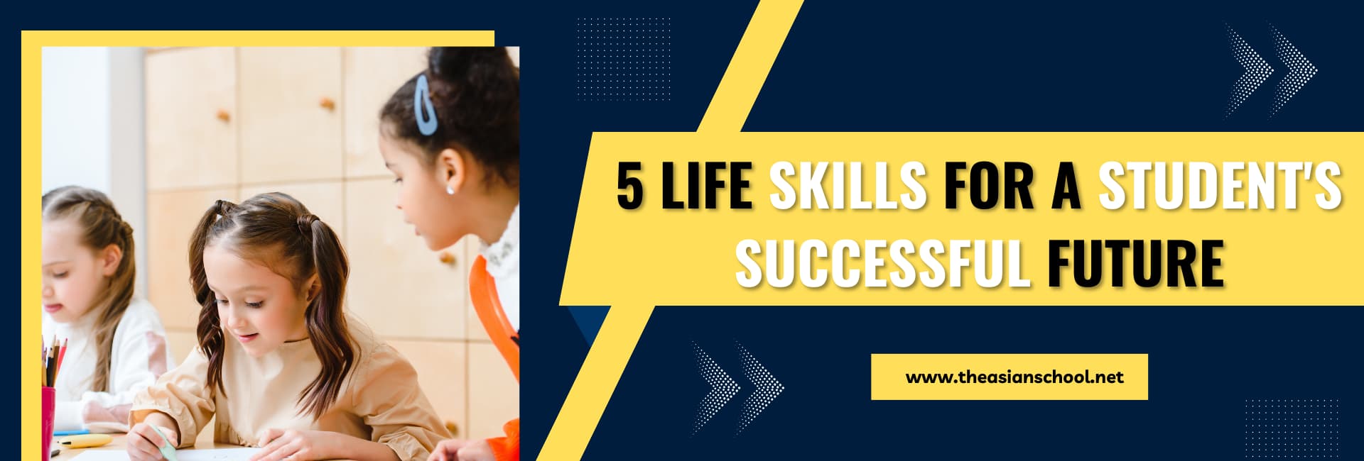 Life Skills for Students Successful Future