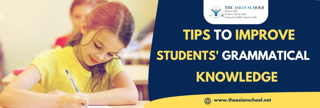 Improve Students' Grammatical Knowledge