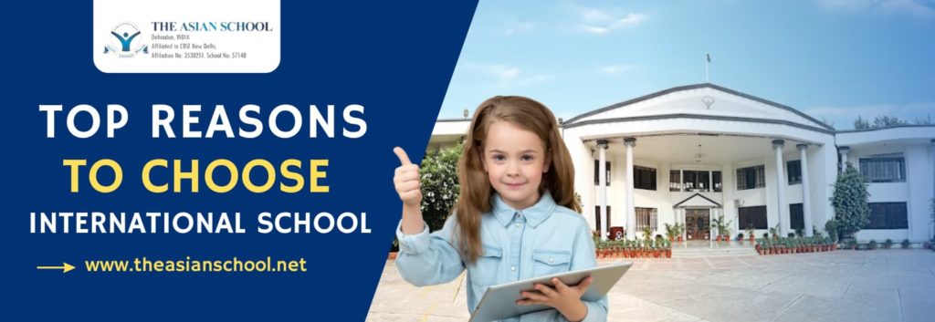 Reasons To Choose International School