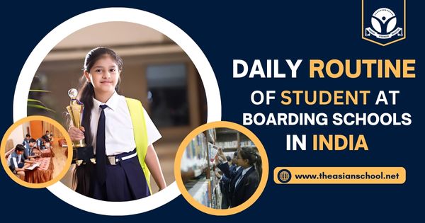 Daily Routine of a Student at Boarding Schools in India