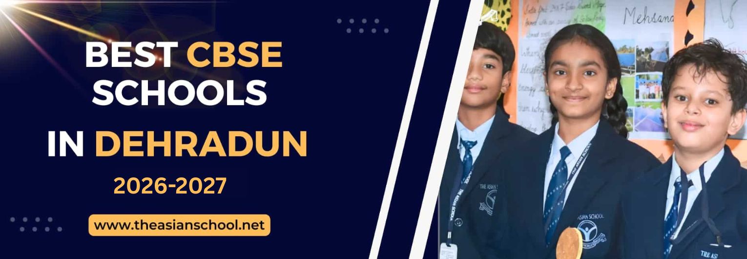 Best CBSE Schools In Dehradun 2026-27