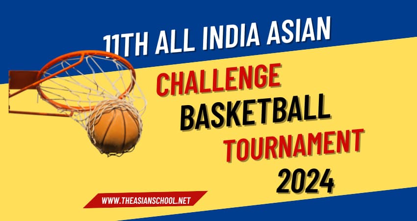 11th All India Asian Challenge Basketball Tournament 2024