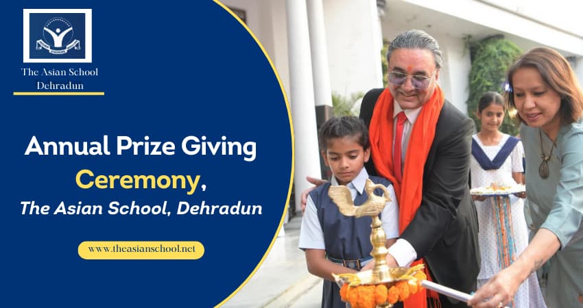 Annual Prize Giving Ceremony, The Asian School, Dehradun